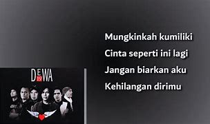 Dewa 19 Aku Milikmu Lirik Lagu Lyrics